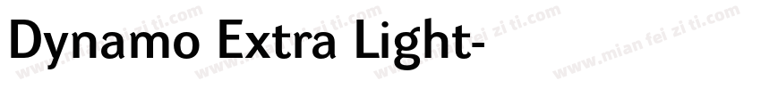 Dynamo Extra Light字体转换